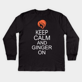 Keep Calm and Ginger on Kids Long Sleeve T-Shirt